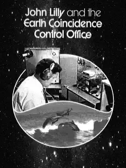 John Lilly and the Earth Coincidence Control Office